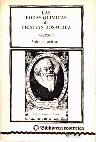 Las Bodas Quimicas de Cristian Rosacruz