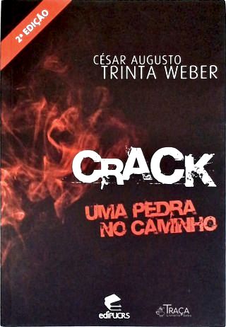 Crack - Uma Pedra No Caminho