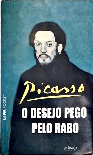 O Desejo Pego Pelo Rabo