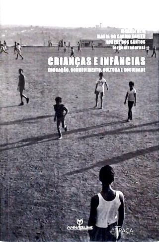 Crianças e Infâncias