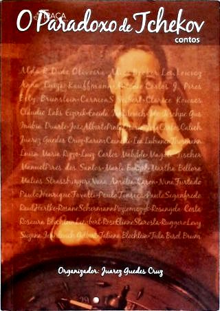 O Paradoxo De Tchekov