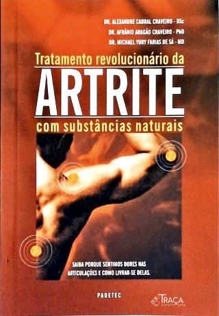 Tratamento Revolucionário da Artrite com Substâncias Naturais