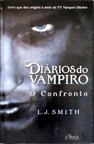 Diários do Vampiro: o Confronto