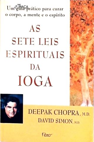 As Sete Leis Espirituais da Ioga