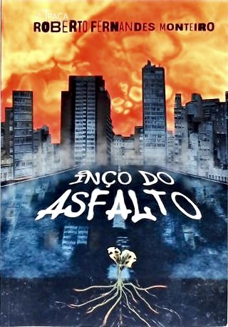 Inço No Asfalto