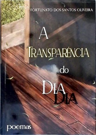 A Transparência do Dia