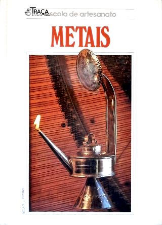 Escola de Artesanato: Metais