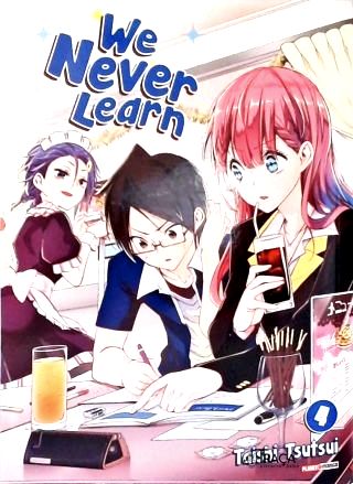 We Never Learn - Vol. 4