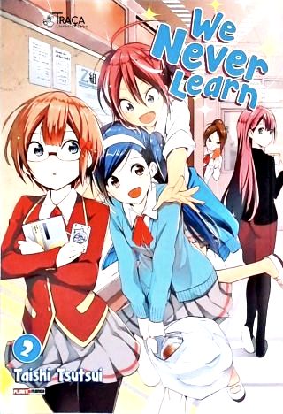 We Never Learn - Vol. 2