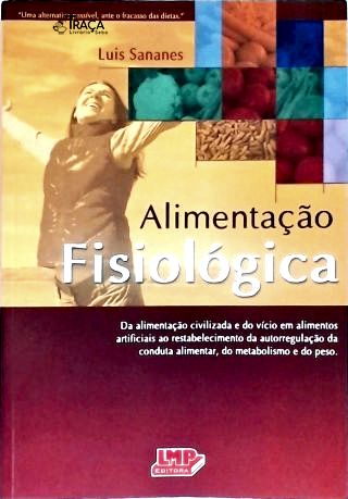 Alimentação Fisiológica
