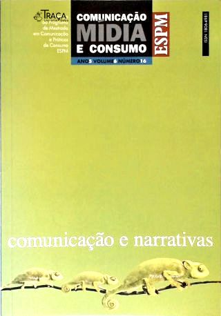 Comunicação Mídia E Consumo - Vol. 6 Nº 16
