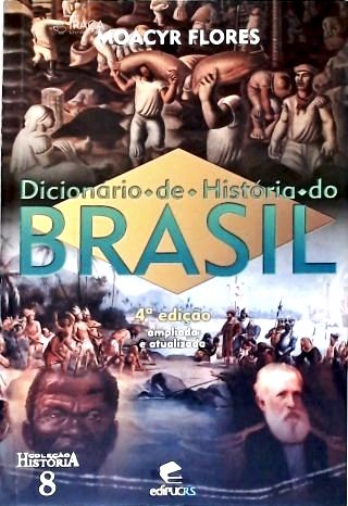 Dicionário De História Do Brasil