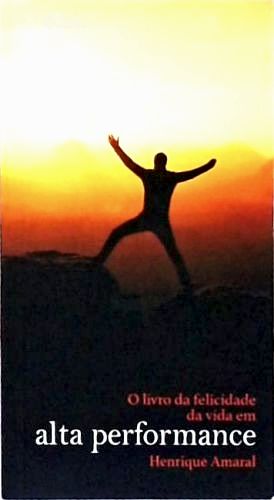O livro da riqueza da vida em alta performance