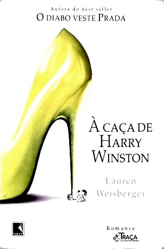 À Caça de Harry Winston