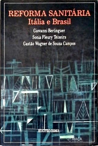 Reforma Sanitária: Itália E Brasil