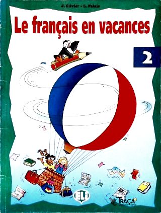 Le Français En Vacances - Vol. 2