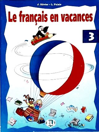 Le Français en Vacances - Vol. 3