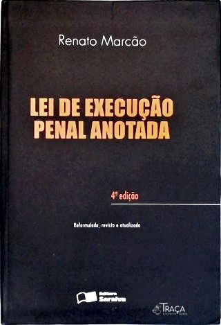 Lei de Execução Penal Anotada