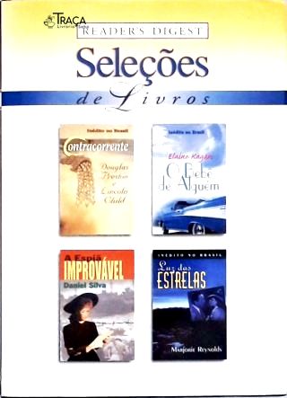 Contracorrente - O bebê de alguém - A espiã improvável - Luz das estrelas