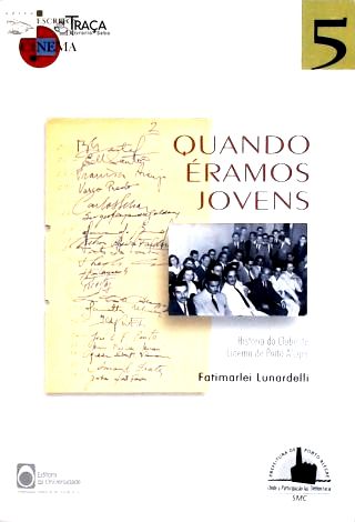 Quando Éramos Jovens - História do Clube de Cinema de Porto Alegre