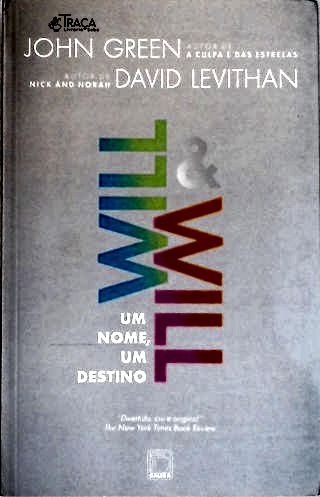 Will e Will - Um Nome, Um Destino