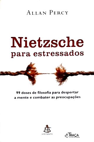 Nietzsche para Estressados
