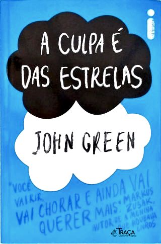 A Culpa É das Estrelas