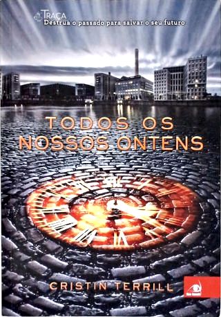 Todos os Nossos Ontens
