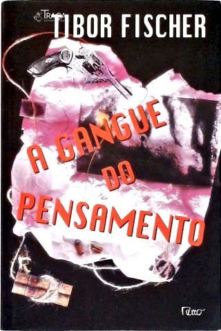 A Gangue do Pensamento