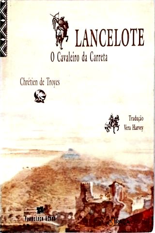Lancelote, o Cavaleiro da Carreta