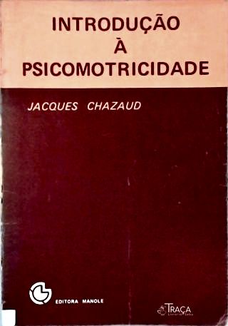 Introdução À Psicomotricidade