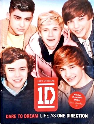 Dare To Dream: Life as One Direction