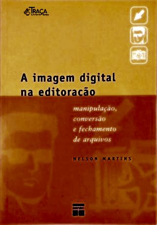 A Imagem Digital Na Editoração