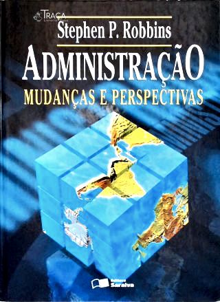 Administração: Mudanças e Perspectivas