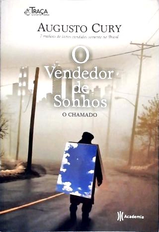 O Vendedor de Sonhos - o Chamado