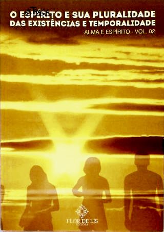 Alma e Espírito - Vol. 2