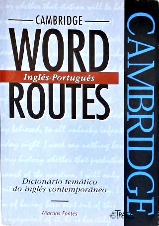 Cambridge Word Routes Inglês-português