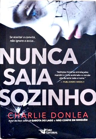 Nunca Saia Sozinho