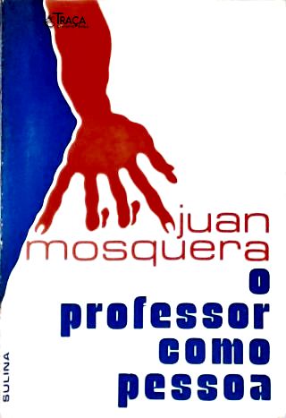 O Professor Como Pessoa