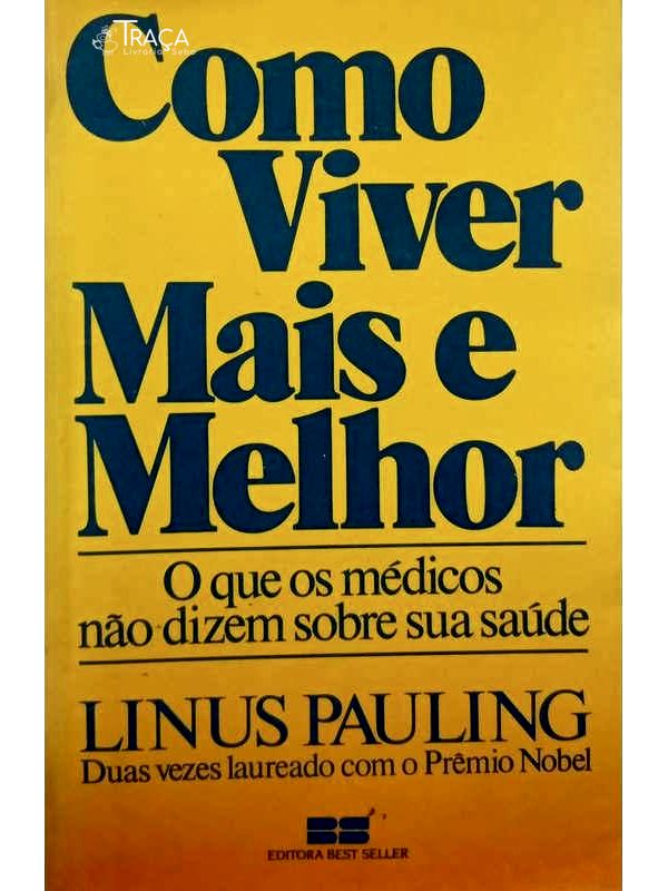Como Viver Mais e Melhor