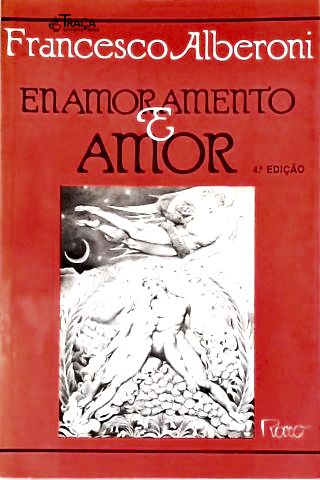 Enamoramento e Amor