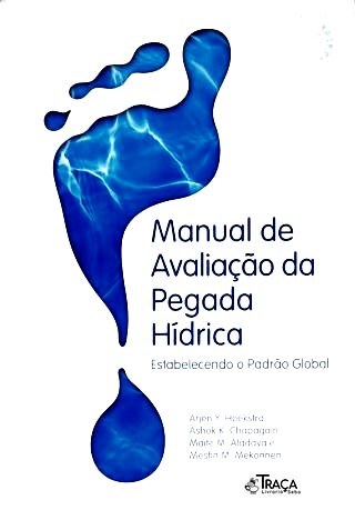 Manual de Avaliação da Pegada Hídrica