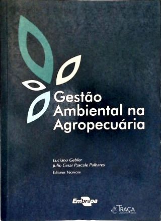 Gestão Ambiental Na Agropecuária