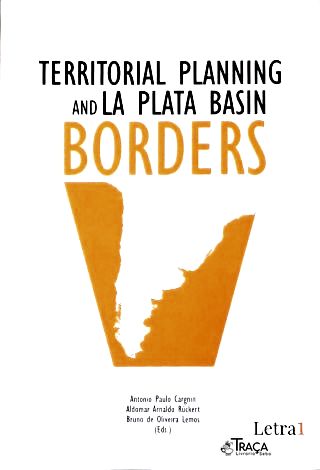 Territorial Planning And La Plata Basin Borders
