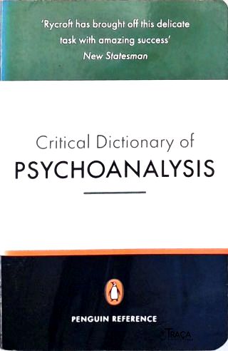 Critical Dictionary Of Psychoanalisys