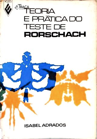Teoria E Prática Do Teste Rorschach