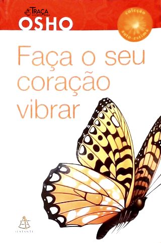 Faça O Seu Coração Vibrar