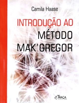 Introdução Ao Método Mak Gregor