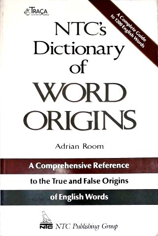 Ntcs Dictionary Of Words Origins