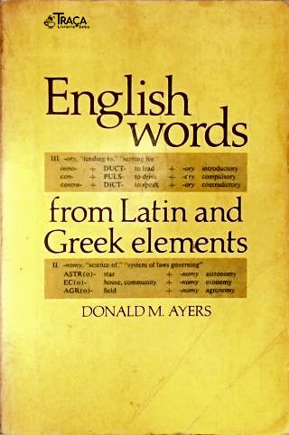 English Words From Latin And Greek Elements